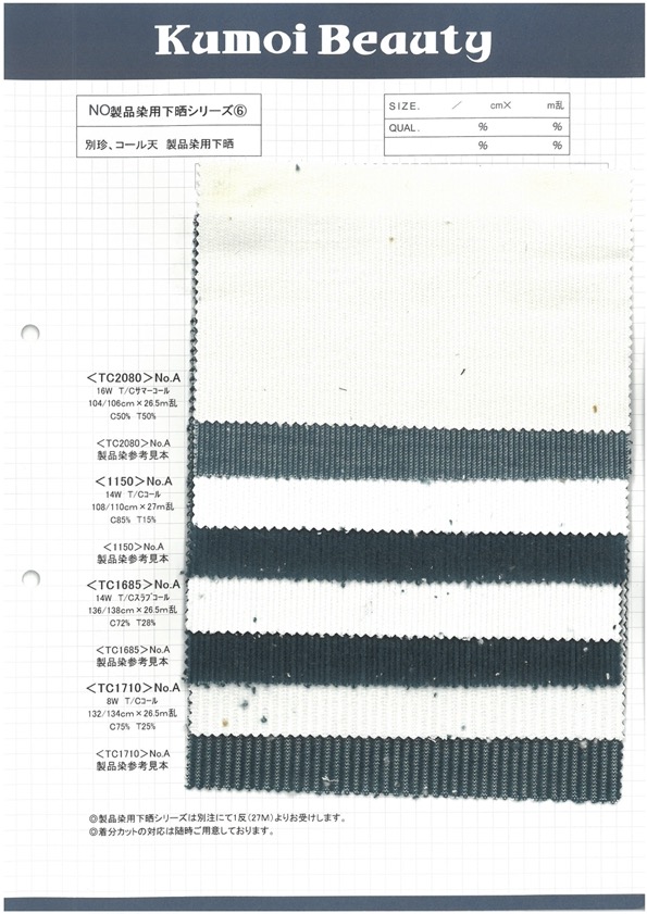 TC1685 14W T/C Slab Call Wetterbleiche[Textilgewebe] Kumoi Beauty (Chubu Velveteen Cord)