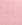 Pink Pink
